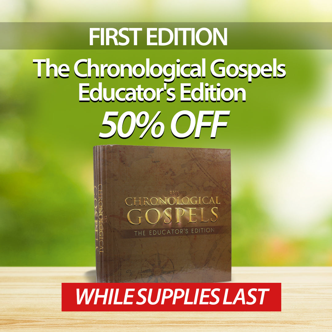 The Chronological Gospels Educator's Edition