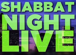 As Seen on Shabbat Night Live!