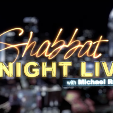 SHABBAT NIGHT LIVE SERIES