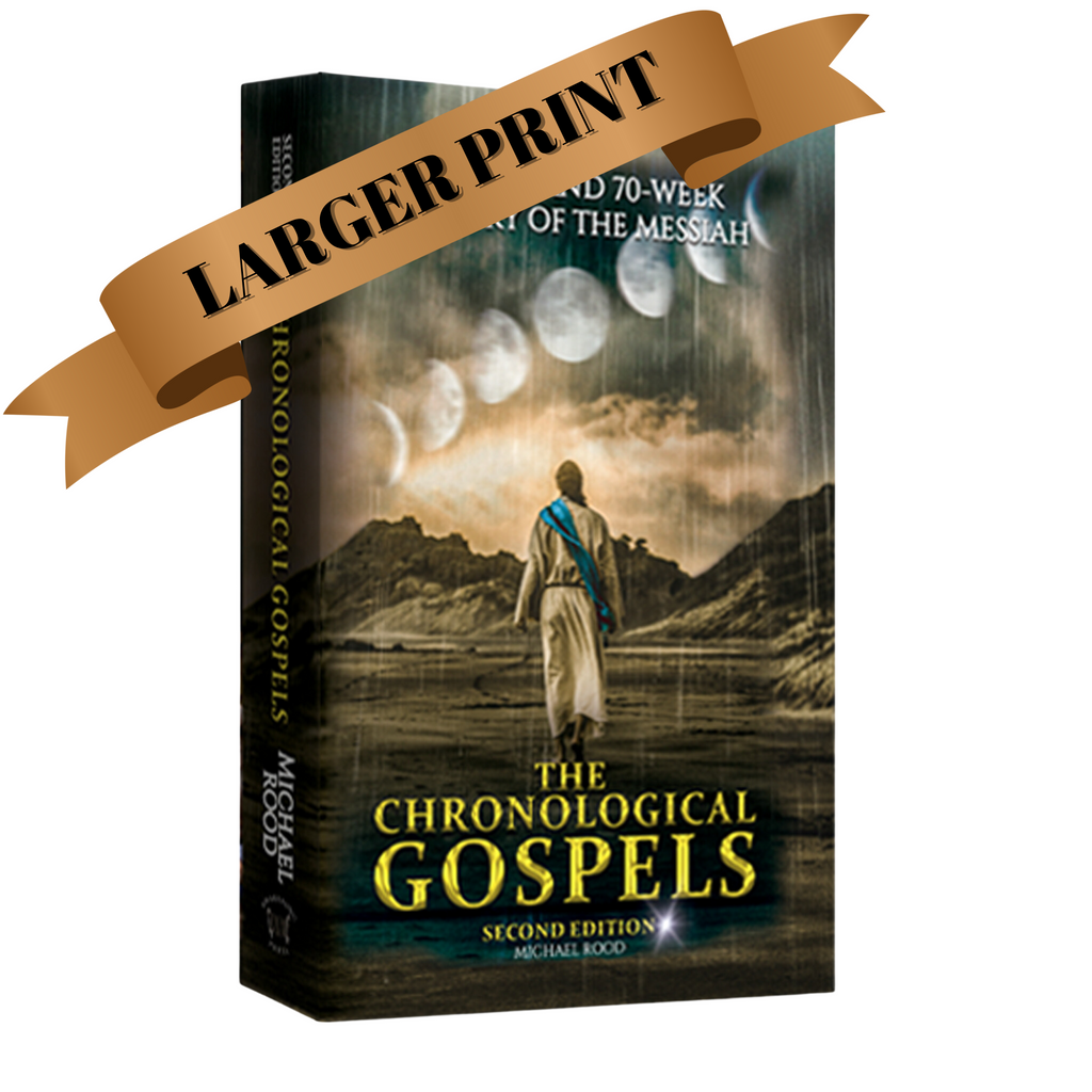 The Chronological Gospels Bible - LARGER PRINT (Second Edition)