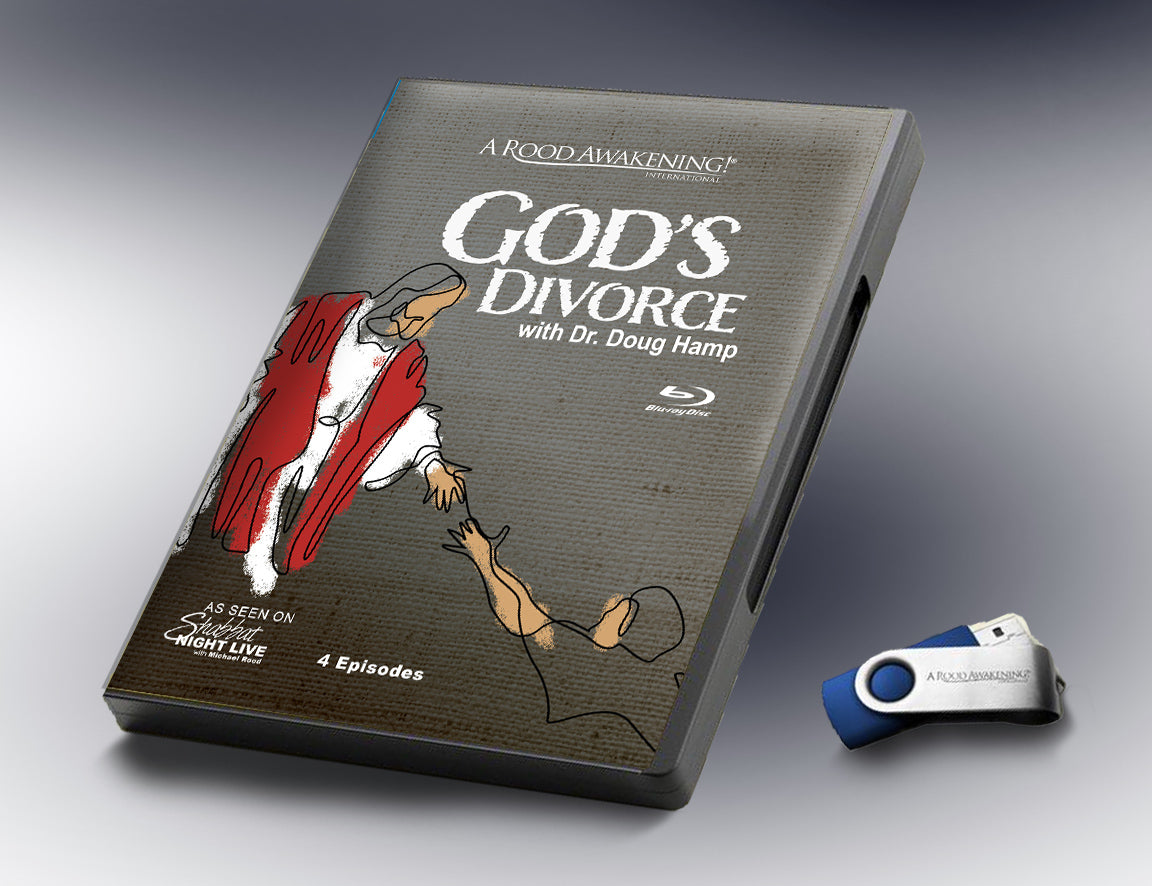 Rood Int God's Divorce with Dr. Doug Hamp – A Rood Awakening! International