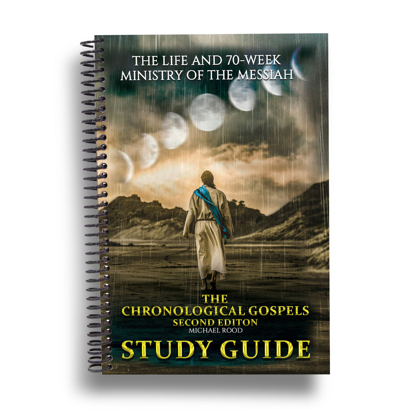 The Chronological Gospels Study Guide (Second Edition) – A Rood ...