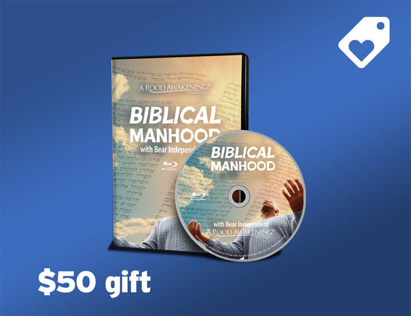March 2024 Love Gift Teaching: "Biblical Manhood"