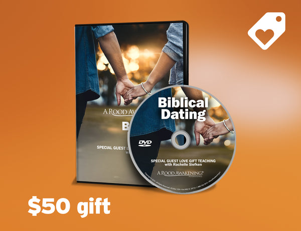 November 2024 Love Gift Teaching: "Biblical Dating"