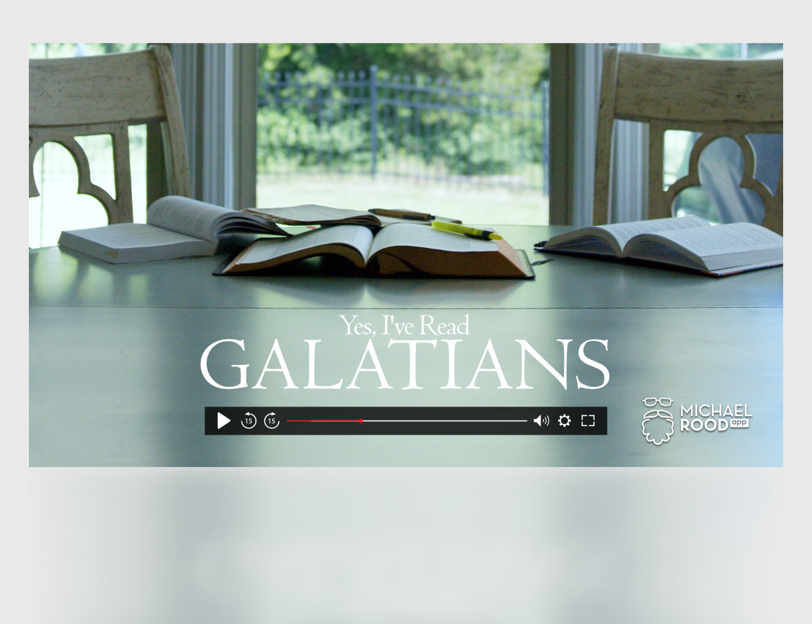 Yes, I've Read Galatians | John Snyder