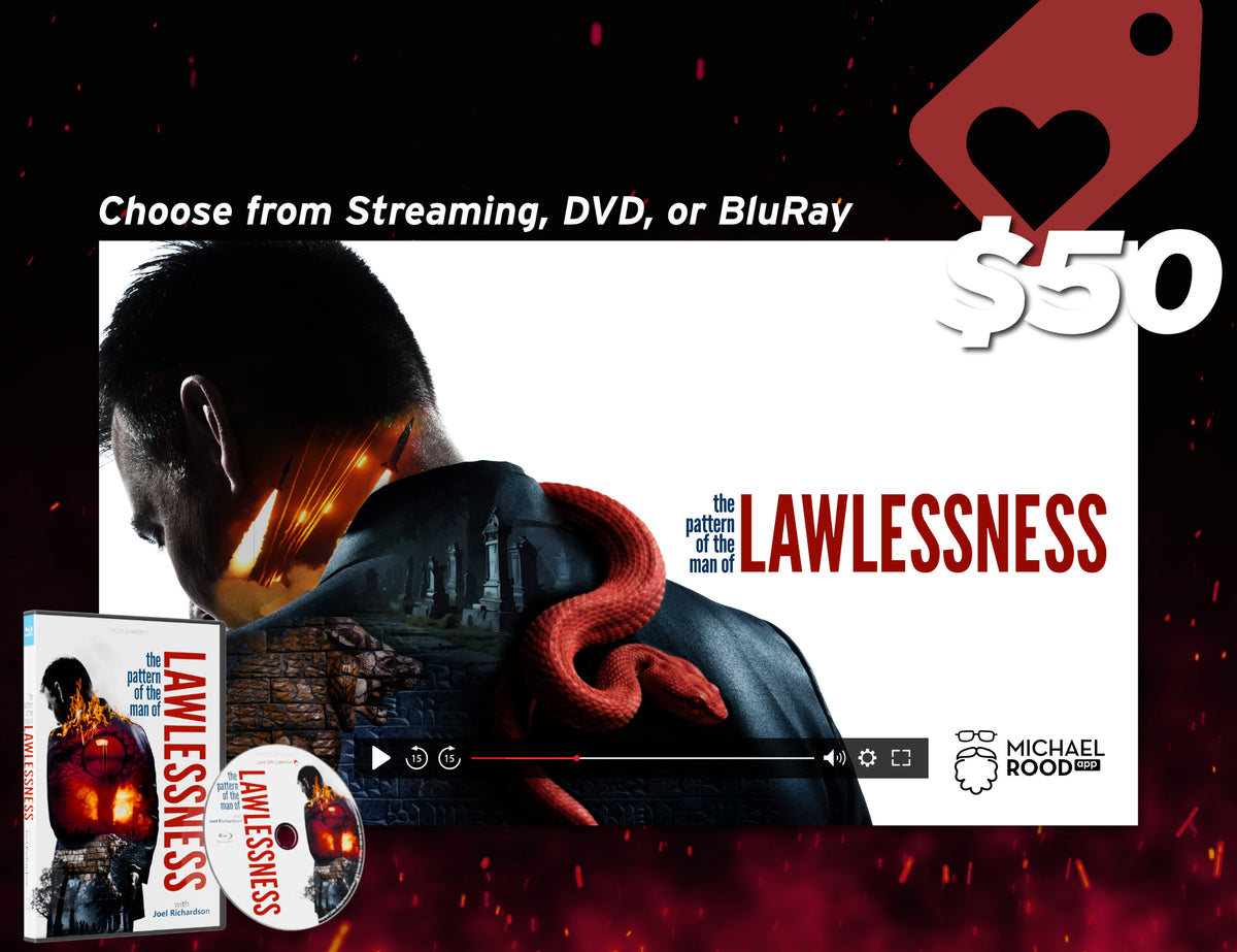 October 2026 Love Gift TEACHING ONLY: "The Pattern of The Man of Lawlessness" with Joel Richardson