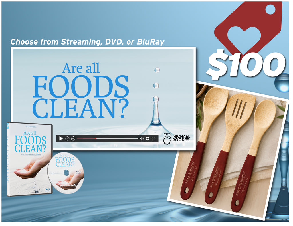 August 2026 Love Gift TEACHING & GIFT: "Are All Foods Clean?" with Dr. Nehemia Gordon