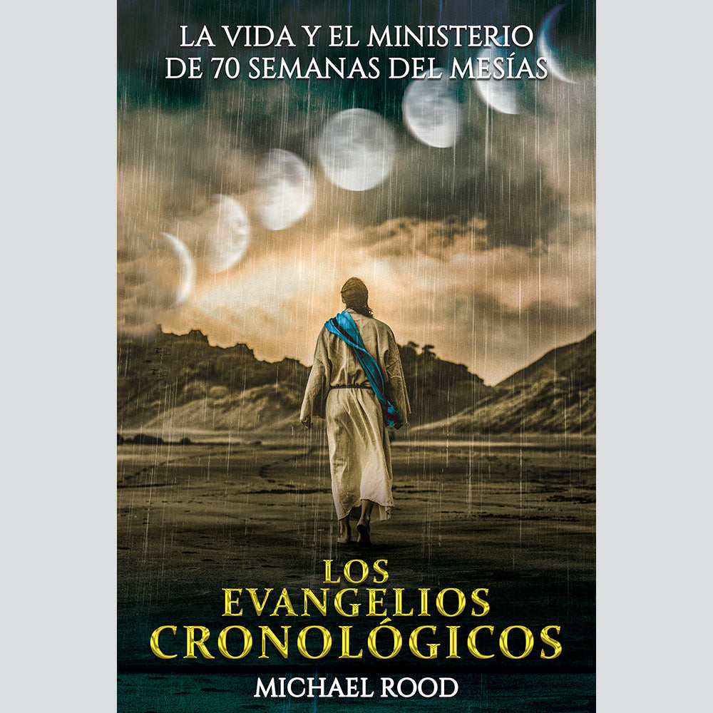Los Evangelios Cronológicos (libro en versión impresa) [PRINTED VERSION]