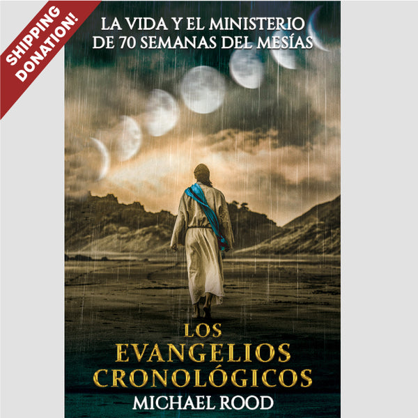 DONATE TO SHIP The Chronological Gospels Spanish Edition