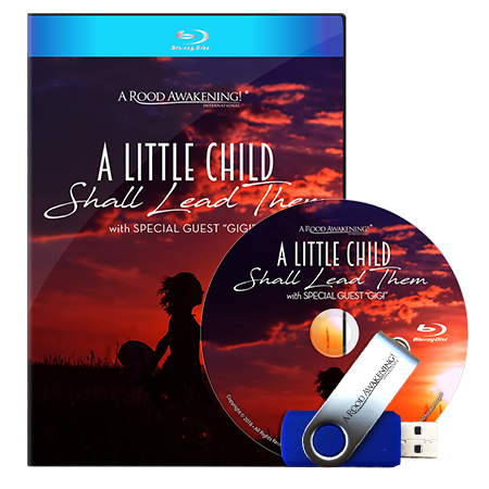 A Little Child Shall Lead Them - with Special Guest "Gigi"