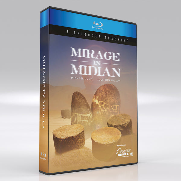 "Mirage In Midian" With Michael Rood and Joel Richardson