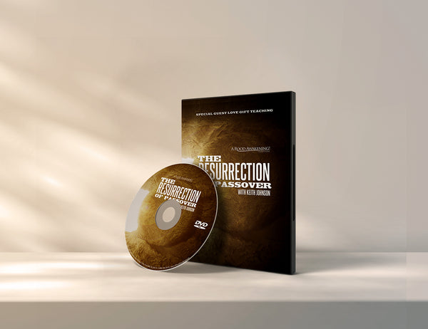 April 2022 Love Gift Teaching: "The Resurrection of Passover"
