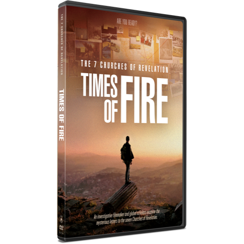 The Seven Churches of Revelation: Times of Fire