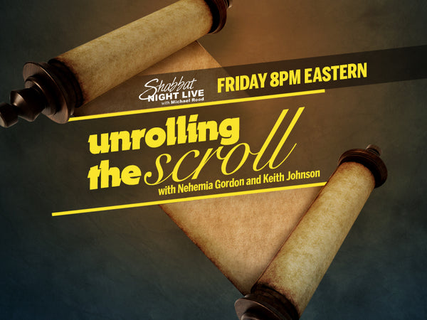 Unrolling The Scroll - Nehemia Gordon and Keith Johnson